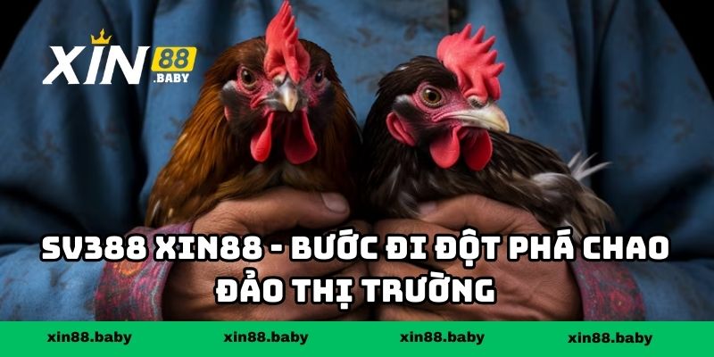 SV388 XIN88