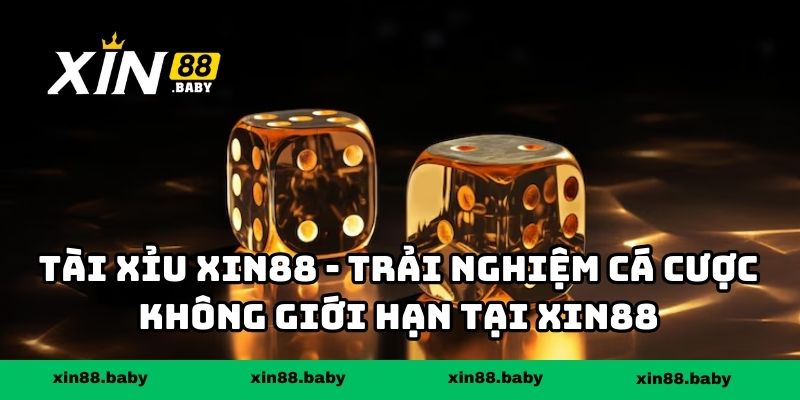 Tài Xỉu XIN88